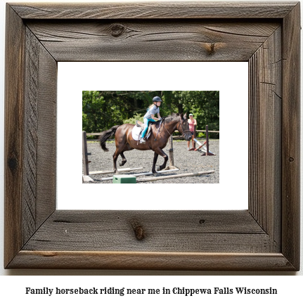 family horseback riding near me in Chippewa Falls, Wisconsin